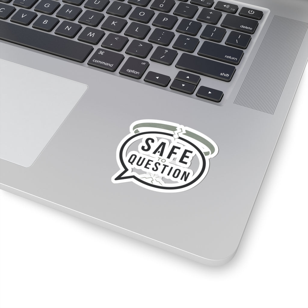 Safe to Question Kiss-Cut Sticker — Speech Bubble Design for Laptops, Notebooks & Activism